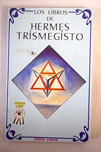 libros de hermes trismegisto|Hermes trismegistus wikipedia.